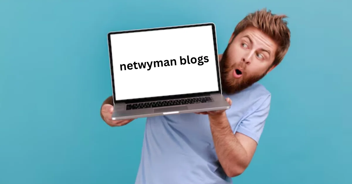 Netwyman blogs for IT professionals: Top articles to read