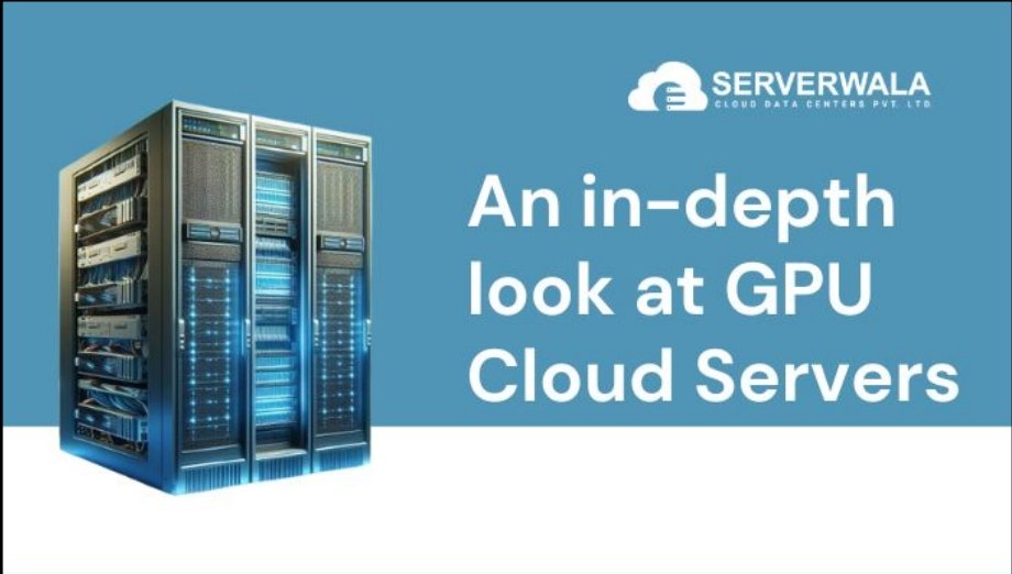 An in-depth look at GPU CloudServers